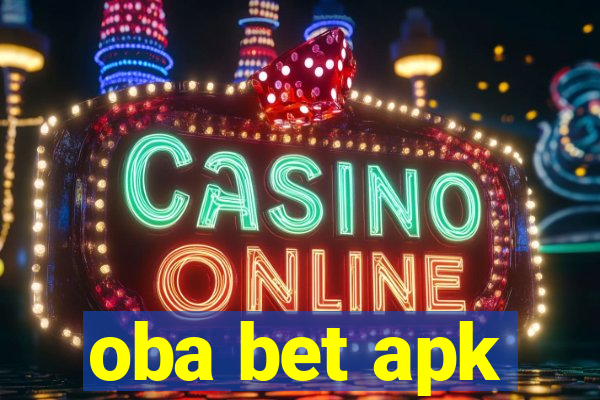 oba bet apk